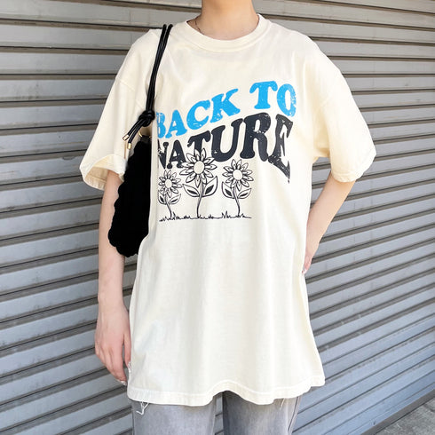 BACK TO NATURE ピグメント加工 ビッグシルエットTシャツ