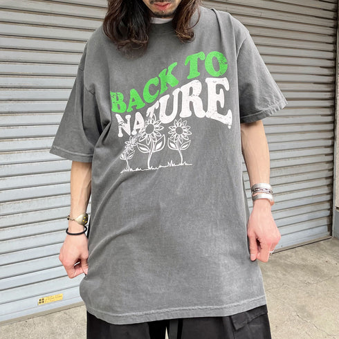 BACK TO NATURE ピグメント加工 ビッグシルエットTシャツ