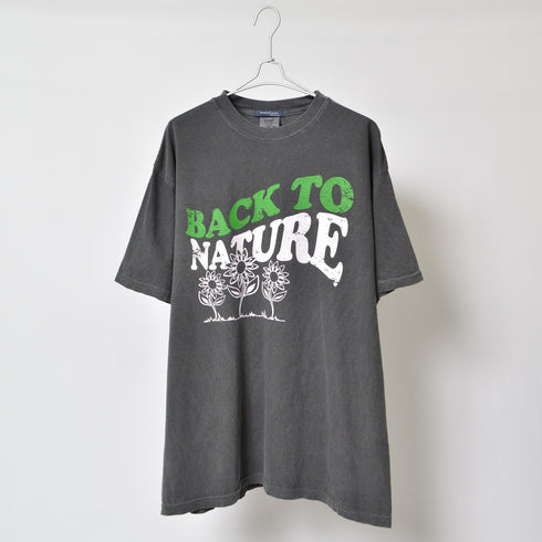 BACK TO NATURE ピグメント加工 ビッグシルエットTシャツ